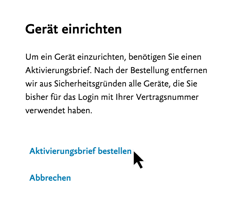 3. Aktivierungsbrief bestellen